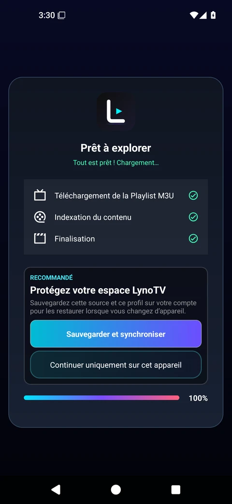 Après l’import, LynoTV propose de synchroniser ou de continuer uniquement sur cet appareil